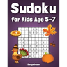 Sudoku for Kids Age 5-7: 200 Fun Sudoku Puzzles for Kids with Solutions - Large Print - Thanksgiving Edition
