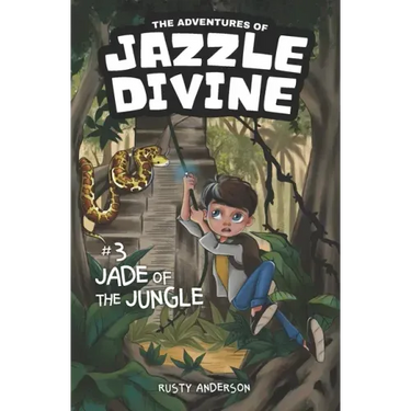 The Adventures of Jazzle Divine: Jade of the Jungle (Book3)