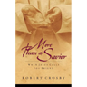 More Than a Savior: When Jesus Calls You Friend