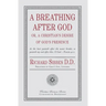 A Breathing After God