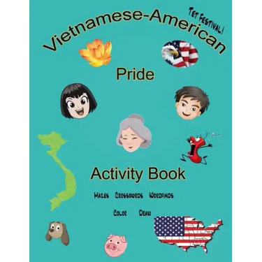 Vietnamese-American Pride: Activity Book