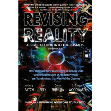 Revising Reality: A Biblical Look into the Cosmos