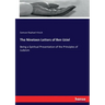 The Nineteen Letters of Ben Uziel: Being a Spiritual Presentation of the Principles of Judaism