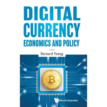Digital Currency Economics and Policy