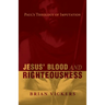 Jesus' Blood and Righteousness: Paul's Theology of Imputation