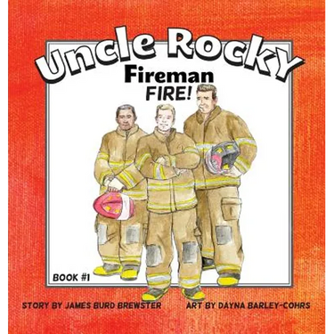 Uncle Rocky, Fireman #1 Fire!