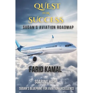 Quest for Success: Sudan's Aviation Roadmap