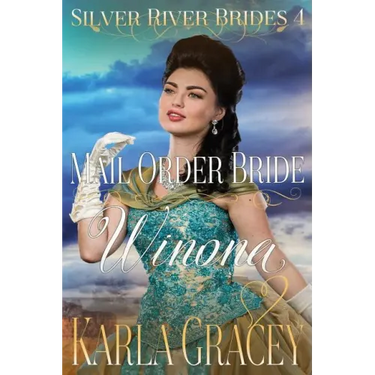 Mail Order Bride Winona: Sweet Clean Historical Western Mail Order Bride Inspirational Romance