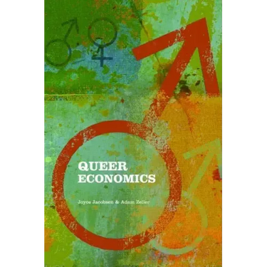 Queer Economics: A Reader