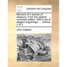 Memoirs of a Woman of Pleasure. from the Original Corrected Edition. with a Set of Elegant Engravings. ... Volume 2 of 2