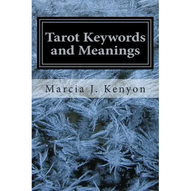 Tarot Keywords and Meanings