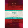 Ruth: A Pastoral and Contextual Commentary