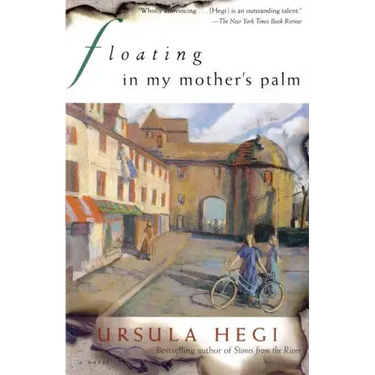 Floating in My Mother's Palm