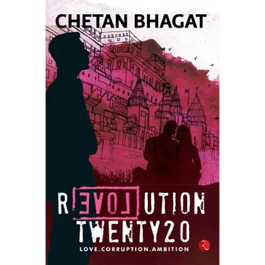 Revolution Twenty20: Love . Corruption. Ambition