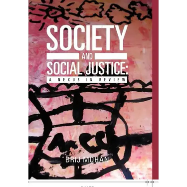 Society and Social Justice: A Nexus in Review