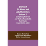 Diaries of Sir Moses and Lady Montefiore, Volume 2 Comprising Their Life and Work as Recorded in Their Diaries From 1812 to 1883