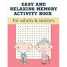 Easy and Relaxing memory activity book for adults & seniors: Extra large print word search puzzle book for grandma grandpa seniors and adults, Fun Gam