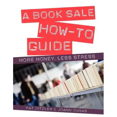 A Book Sale How-To Guide: More Money, Less Stress