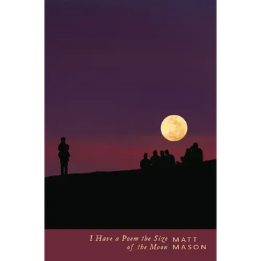 I Have a Poem the Size of the Moon