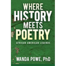 Where History Meets Poetry