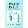Water is Life: Iyako Nipiy Pimatisiwin