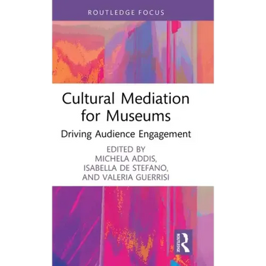 Cultural Mediation for Museums: Driving Audience Engagement