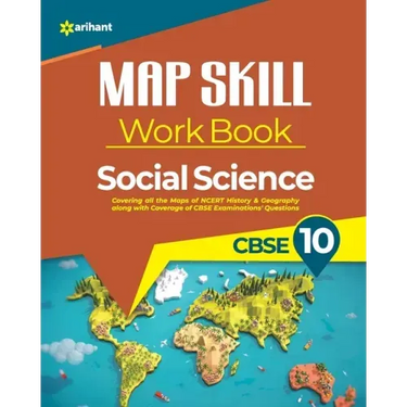 Map Skill Work Book CBSE 10th