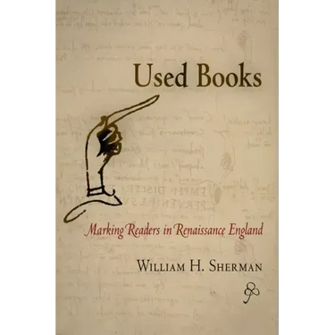 Used Books: Marking Readers in Renaissance England