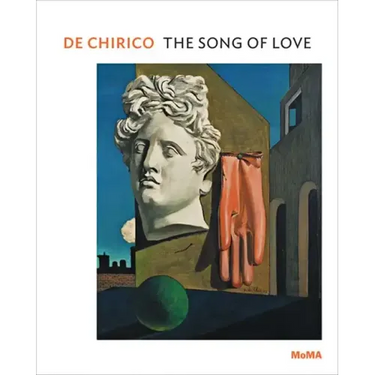 de Chirico: The Song of Love: MoMA One on One Series