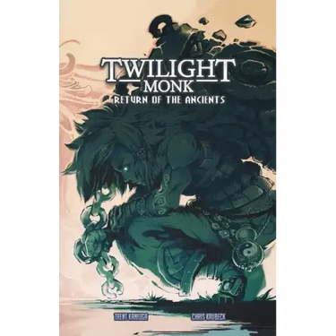 Twilight Monk Book 2 - Return of the Ancients (Illustrated)