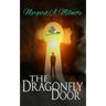 The Dragonfly Door: a science fiction time travel thriller
