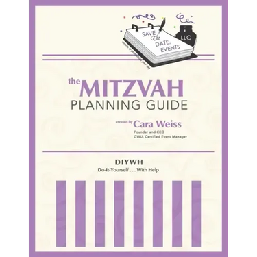 The Mitzvah Planning Guide: Do-It-Yourself-With-Help Bar and Bat Mitzvah Planning Guide