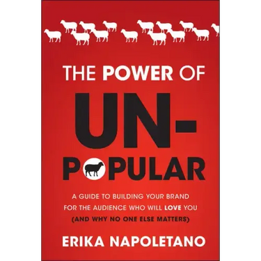 The Power of Unpopular