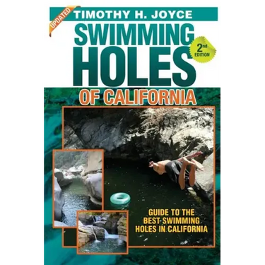 Swimming Holes of California (Second Edition - Color)