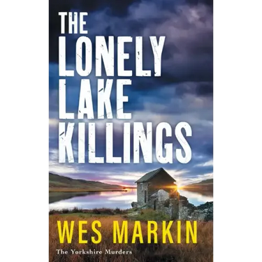 The Lonely Lake Killings