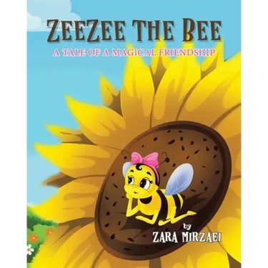 ZeeZee the Bee: A Tale of a Magical Friendship