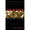 Reaping the Whirlwind: The Civil Rights Movement in Tuskegee