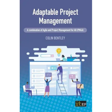 Adaptable Project Management: A combination of Agile and Project Management for All (PM4A)