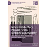 Nineteenth Century Popular Fiction, Medicine and Anatomy: The Victorian Penny Blood and the 1832 Anatomy ACT