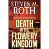 Death in the Flowery Kingdom: A 1930s Shanghai Murder Mystery