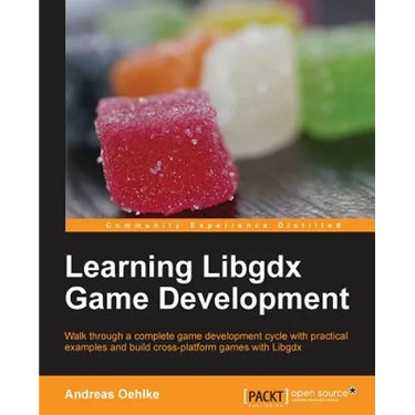 Learning Libgdx Game Development
