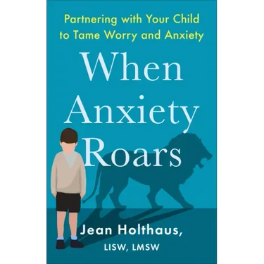 When Anxiety Roars
