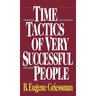 Time Tactics of Very Successful People