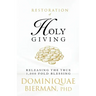 Restoration of Holy Giving: Releasing the True 1,000-Fold Blessing!