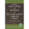 Preaching and Reading the Old Testament Lessons with an Eye to the New, Cycle a