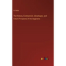 The History, Commercial, Advantages, and Future Prospects of the Saginaws
