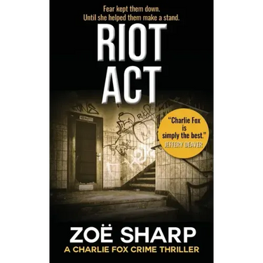 Riot ACT: #02: Charlie Fox Crime Mystery Thriller Series
