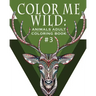 Color Me Wild: Adult Coloring Book: Coloring Book for Adults Featuring 31 Beautiful Animal Designs
