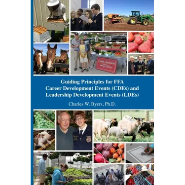 Guiding Principles for FFA Career Development Events (CDEs) and Leadership Development Events (LDEs)