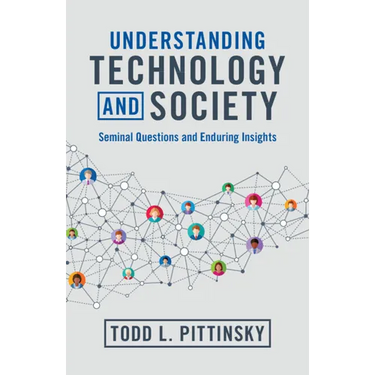Understanding Technology and Society